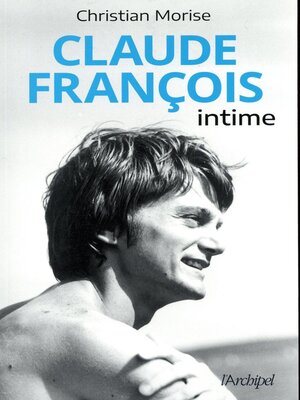 cover image of Claude François--Intime